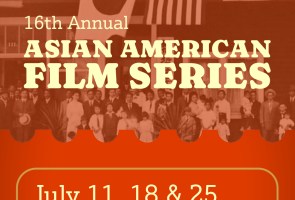 16th Annual Asian American Film Series (Night 1)